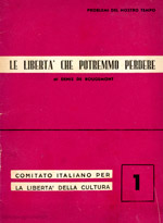 Le libertà che potremmo perdere