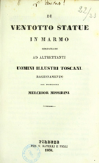 Di ventotto statue in marmo consacrate ad altrettanti uomini illustri toscani