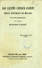 Gli ultimi cinque giorni degli austriaci in Milano