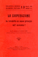 La cooperazione ha introdotto un nuovo principio nell'economia?