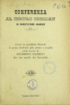 Come la questione sociale si possa risolvere più presto e meglio colle teorie di Giuseppe Mazzini che con quelle dei socialisti