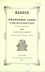 Elogio di Francesco Cassi il giorno delle sue rinnovate esequie 8 luglio 1846