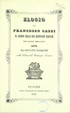 Elogio di Francesco Cassi il giorno delle sue rinnovate esequie 8 luglio 1846