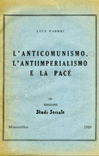L'anticomunismo l'antiimperialismo e la pace