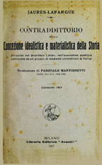 Contraddittorio sulla concezione idealistica e materialistica della storia