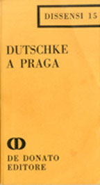 Dutschke a Praga