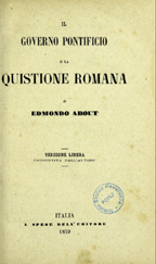 Il governo pontificio, o La quistione romana