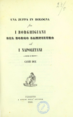 Una zuffa in Bologna fra i borghigiani del borgo Sampietro ed i napoletani