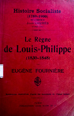 Le règne de Louis-Philippe : 1830-1848