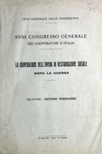 La Cooperazione nell'opera di restaurazione sociale dopo la guerra