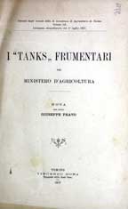 I "tanks" frumentari del ministero d'agricoltura