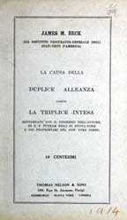 La causa della Duplice alleanza contro la Triplice intesa