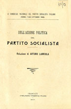 Sull'azione politica del Partito Socialista