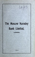 The Moscow Narodny Bank Limited, London