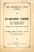Co-operative Capital: its accumulation and employment