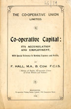 Co-operative Capital: its accumulation and employment